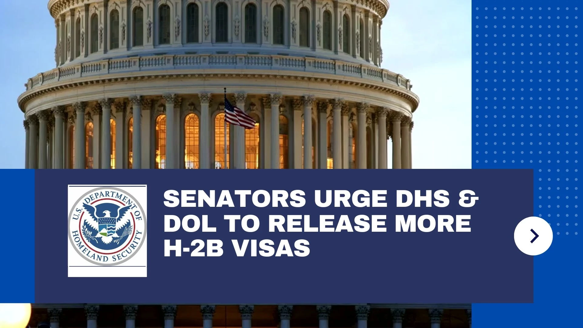 Senators Urge DHS & DOL to Release More H-2B Visas