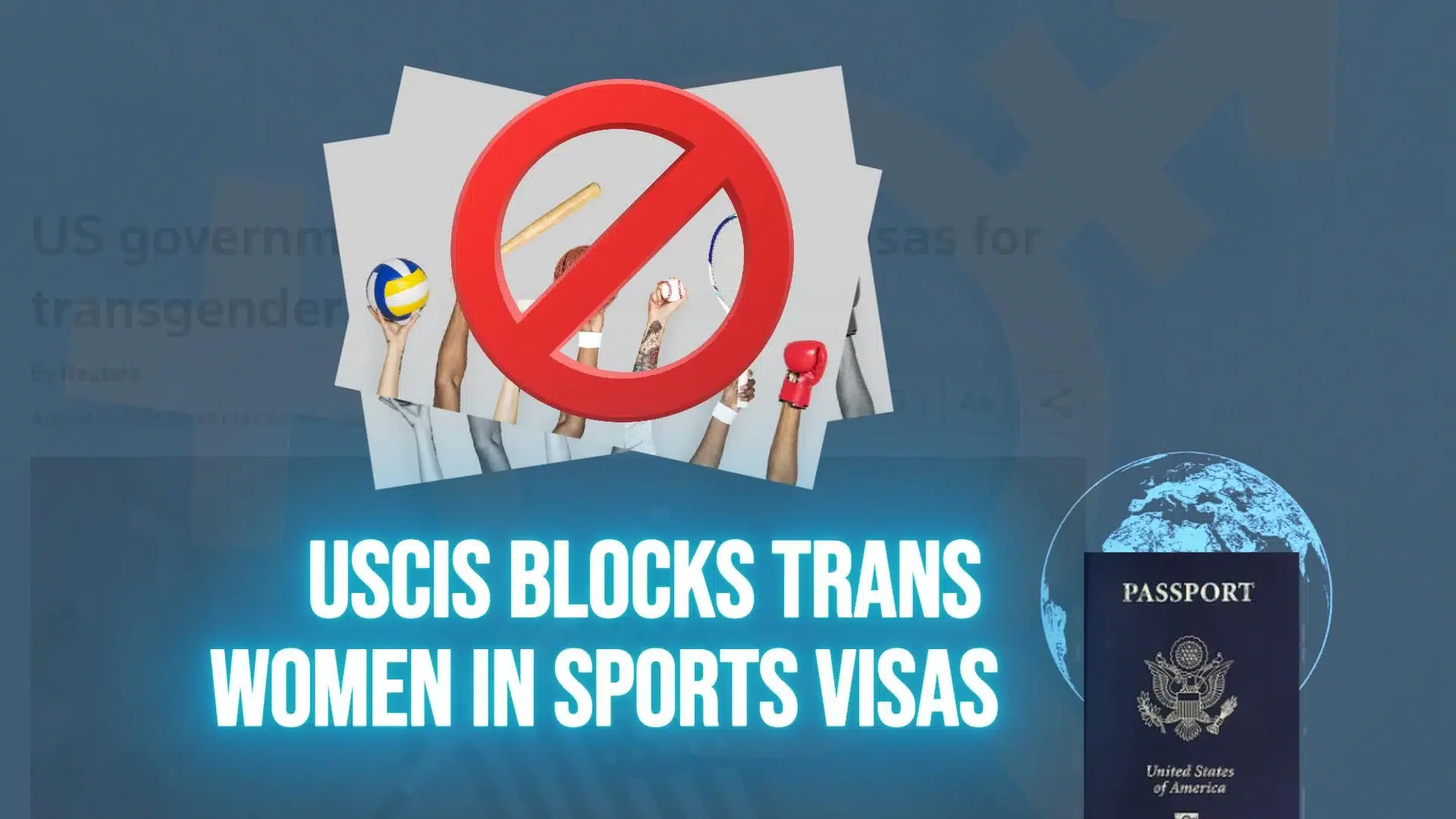 Usncs Note Blocks USCIS Blocks Trans Women in Sports Visas